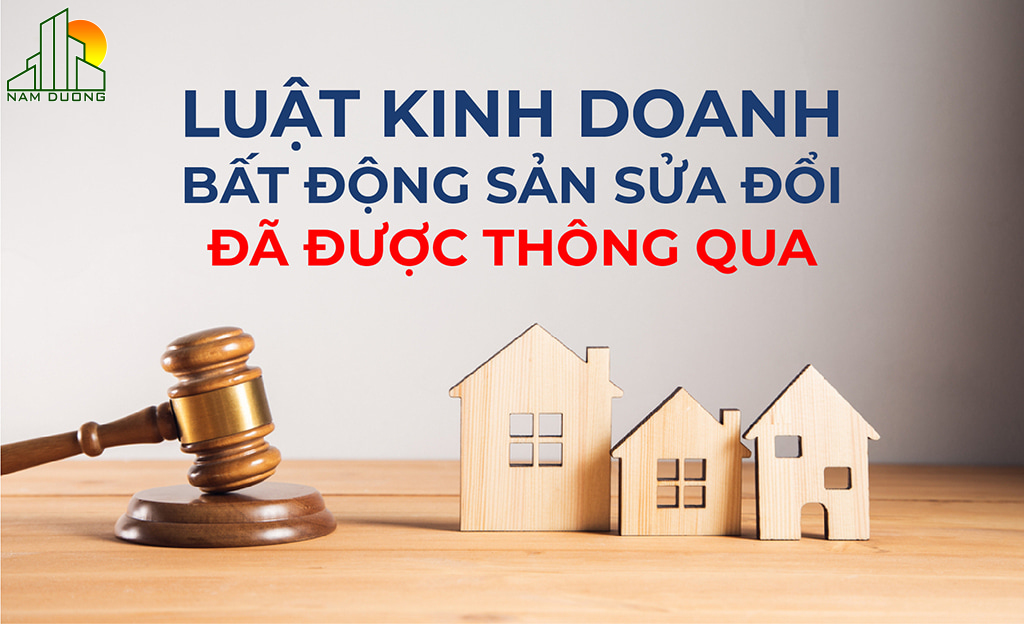 luat kinh doanh bat dong san sua doi da duoc thong qua aco homes